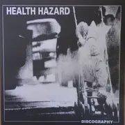 LP - Health Hazard - Discography - Poster