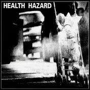 Health Hazard - Health Hazard