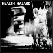 Health Hazard - Health Hazard