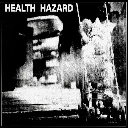 Health Hazard - Health Hazard