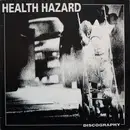 LP - Health Hazard - Discography