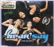 Hear Say - Pure And Simple