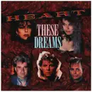 7inch Vinyl Single - Heart - These Dreams / All Eyes (Vinyl Single)