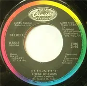 7'' - Heart - These Dreams