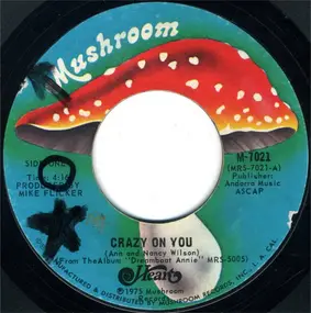 Heart - Crazy On You