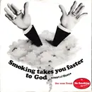 7inch Vinyl Single - Heart Of Blues / Munich Express - Smoking Takes You Faster To God / Nebellungenlied