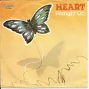 7'' - Heart - Straight On