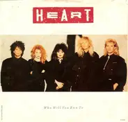 Heart - Who Will You Run To