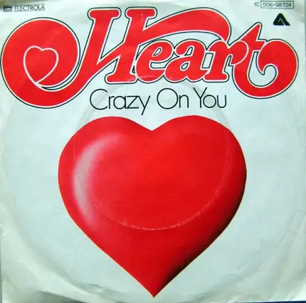 Heart - Crazy On You