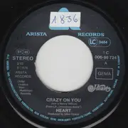 7inch Vinyl Single - Heart - Crazy On You