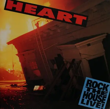 Heart - Rock the House Live!
