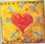 Heartmaster - Heart Of Wood