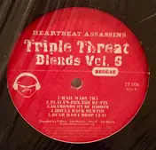 Heartbeat Assassins - Triple Threat Blends vol.6