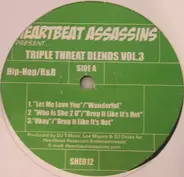 Heartbeat Assassins - Triple Threat Blends Vol. 3