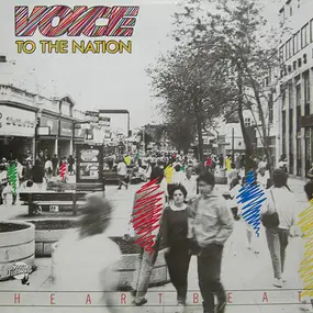 HEARTBEAT - Voice To The Nation