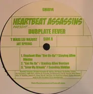 Heartbeat Assassins - Dubplate Fever