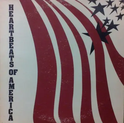 Heartbeats Of America - Heartbeats Of America / What's Happening In Paradise