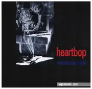 CD - Heartbop - Wednesday Night