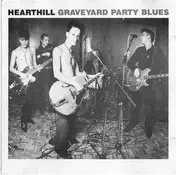 Hearthill - Graveyard Party Blues