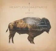Heartless Bastards - Arrow