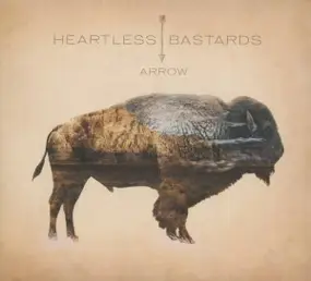 heartless bastards - Arrow