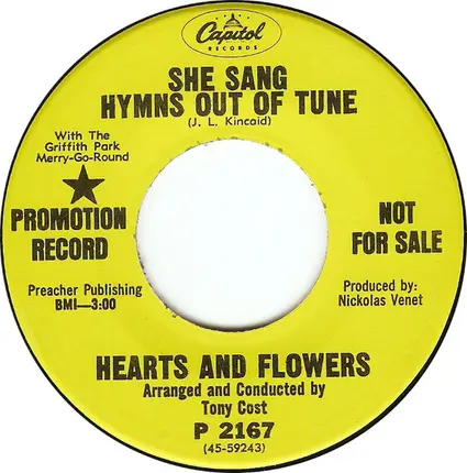 Hearts And Flowers - She Sang Hymns Out Of Tune / Tin Angel  (Will You Ever Come Down)