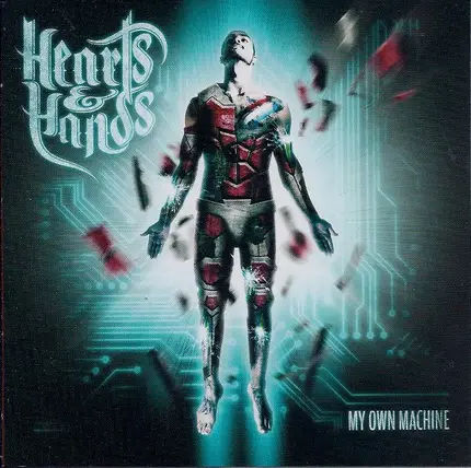 Hearts & Hands - My Own Machine