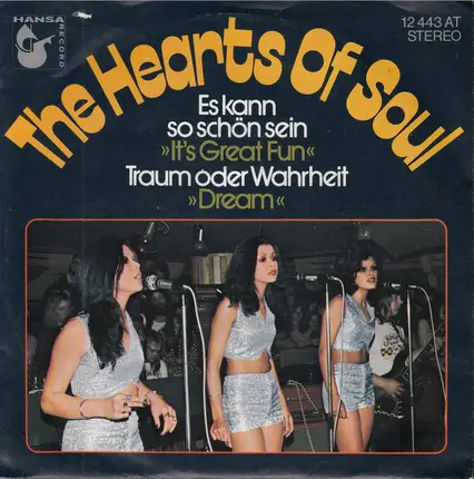 Hearts Of Soul - Es Kann So Schön Sein / Traum Oder Wahrheit