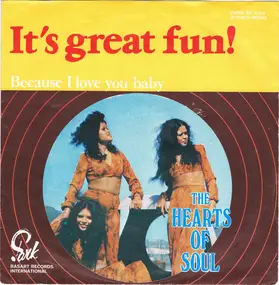 Hearts Of Soul - It's Great Fun