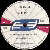 Hearts Of Space - With A Medium Into Trance
