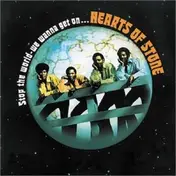 Hearts of Stone - Stop The World - We..