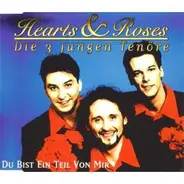 Hearts & Roses - Du bist ein Teil von mir