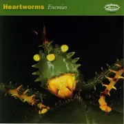 CD - Heartworms - Enemies E.P.