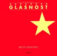 Hectic Electric - Glasnost