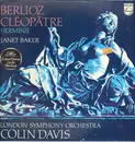 LP - Hector Berlioz / Janet Baker , The London Symphony Orchestra , Sir Colin Davis - Cléopâtre / Herminie