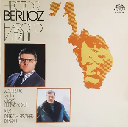 Hector Berlioz - Josef Suk , The Czech Philharmonic Orchestra , Dietrich Fischer-Dieskau - Harold V Itálii