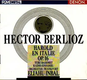 Hector Berlioz - Harold En Italie, Op.16