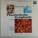 LP - Berlioz - Phantastische Symphonie (Symphonie Fantastique Op. 14)