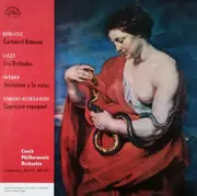 LP - Hector Berlioz , Franz Liszt , Carl Maria von Weber , Nikolai Rimsky-Korsakov , The Czech Philharmo - Carnaval Romain / Les Préludes / Invitation À La Valse / Capriccio Espagnol - flipback sleeve