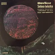 Berlioz - Simfonia Fantastica