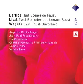 Hector Berlioz - Huit Scènes De Faust / Zwei Episoden Aus Lenaus Faust / Eine Faust-Overtüre
