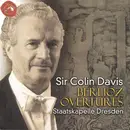 CD - Hector Berlioz , Sir Colin Davis , Staatskapelle Dresden - Overtures