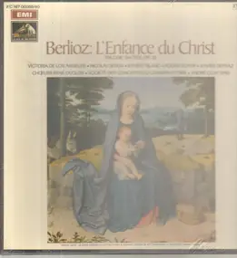 Hector Berlioz - L'Enfance Du Christ - Trilogie Sacrée, Op. 25