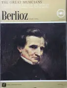 10'' - Berlioz - The Great Musicians No. 10 - Berlioz (Part One) - Booklike Cover With Booklet