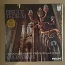 LP - Hector Berlioz : The London Symphony Orchestra & London Symphony Chorus , Sir Colin Davis - Te Deum