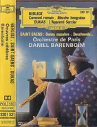 Hector Berlioz / Camille Saint-Saëns / Paul Dukas - Œuvres Célèbres