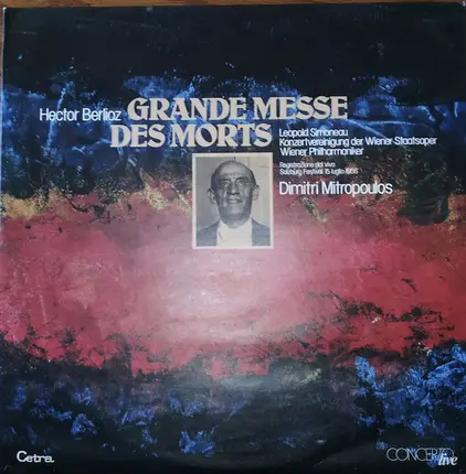 Hector Berlioz / Dimitri Mitropoulos / Leopold Simoneau / Wiener Staatsopernchor / Wiener Philharmo - Grande Messe Des Morts