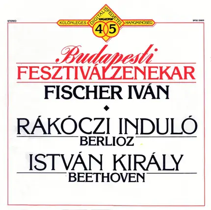 Berlioz / Beethoven - Rákóczi Induló / István Király