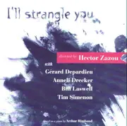 CD - Hector Zazou - I'll Strangle You