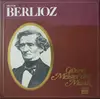 LP-Box - Hector Berlioz - Grosse Meister Der Musik